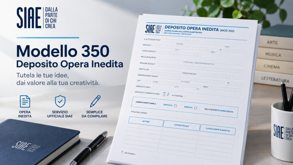 Modulo Deposito di Opera Inedita Mod 350 SIAE PDF Editabile